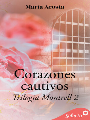 cover image of Corazones cautivos (Montrell 2)